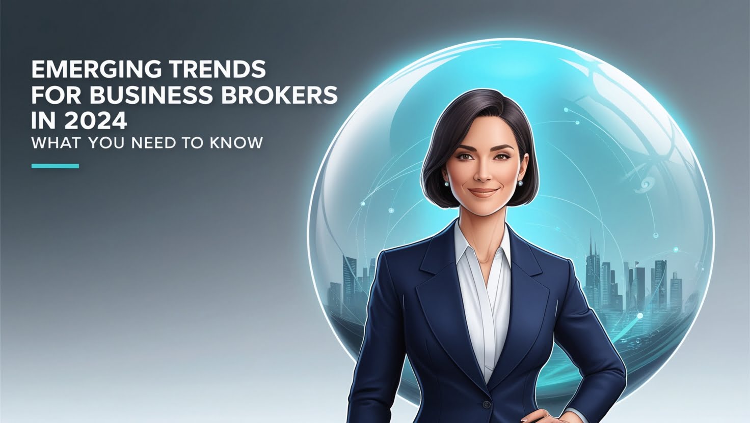 Emerging Trends for Business Brokers in 2024: What You Need to Know